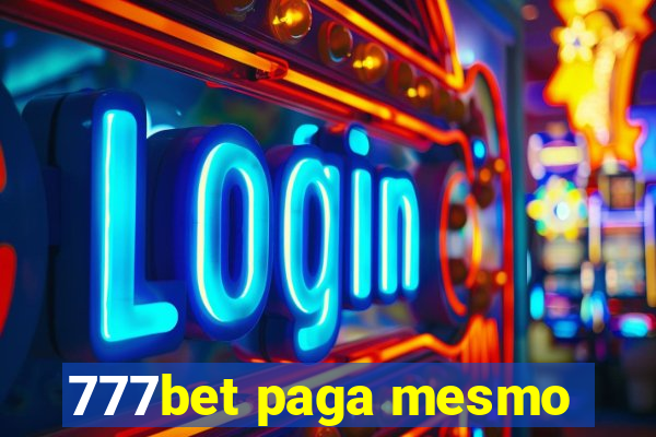 777bet paga mesmo